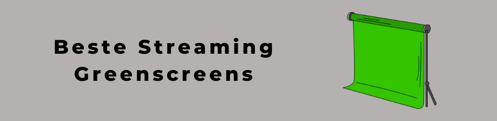 beste streaming greenscreens